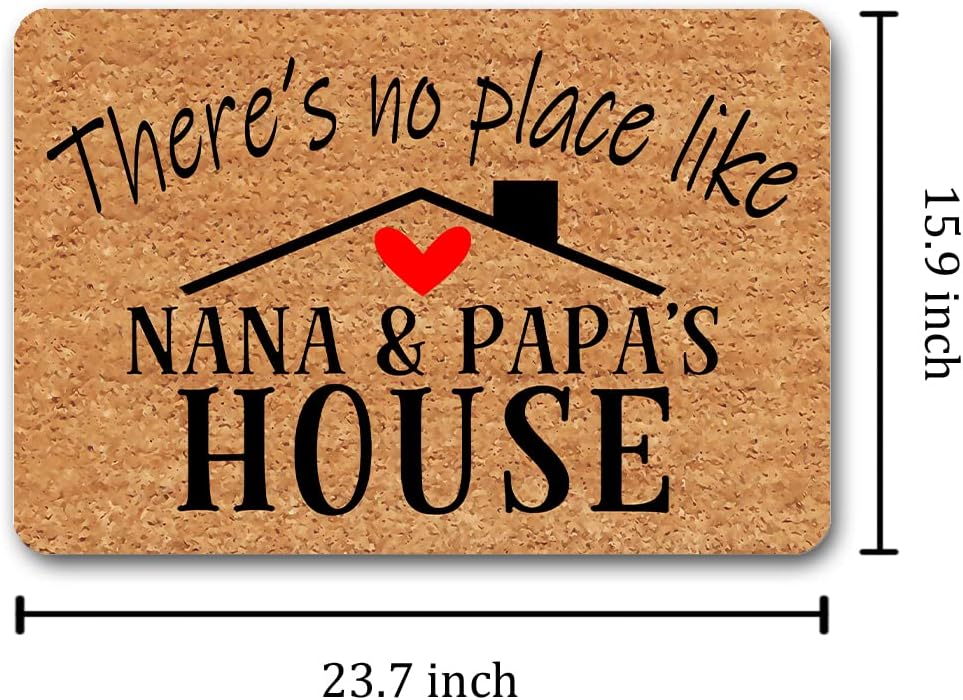 Funny Welcome Mat Personalized Monogram Doormat There's No Place Like Nana&Papa's House (23.7 in X 15.6 in) Anti-Slip Rubber Mats for The Entrance Way Indoor House Warming Prank Gift Doormat
