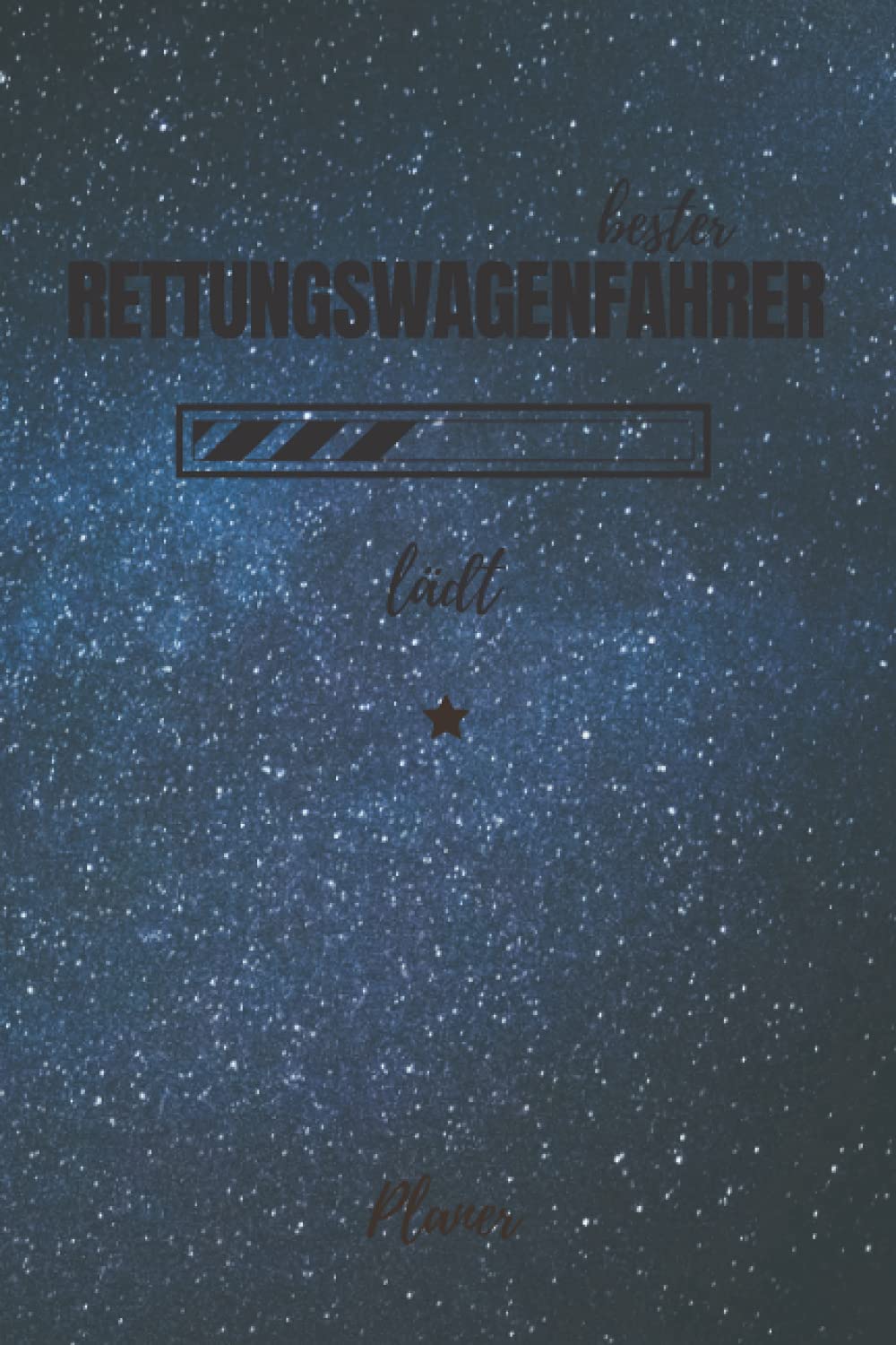 bester Rettungswagenfahrer lädt Planer: inkl. Kalender 2021/2022 für die Ausbildung o. Weiterbildung | Perfekt für Männer, die den Rettungswagen / RTW fahren | Ausbildungsbeginn Geschenk