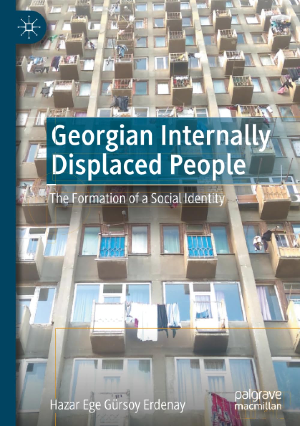 Georgian Internally Displaced People: The Formation of a Social Identity