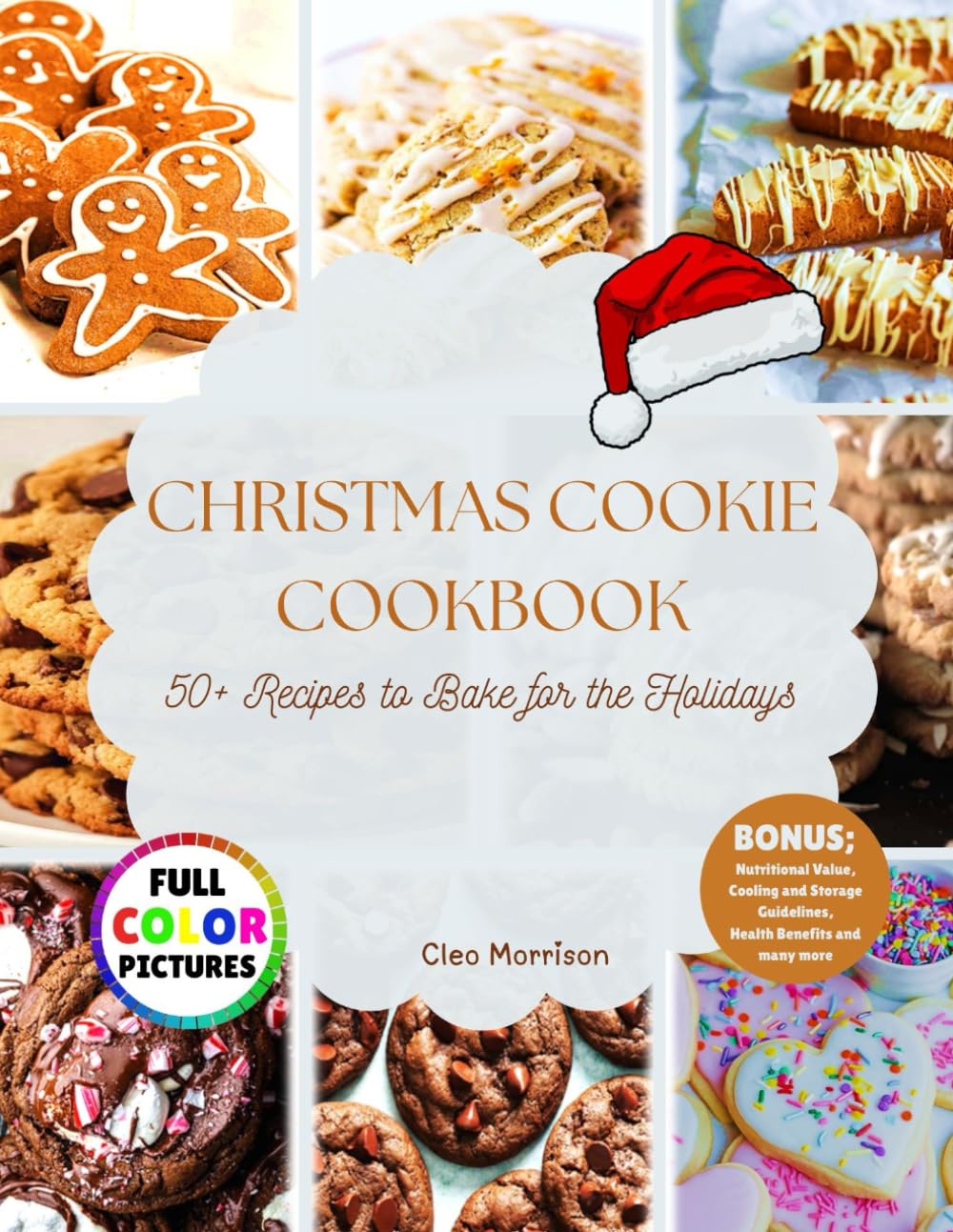 Christmas Cookie Cookbook: 50+ Recipes to Bake for the Holidays