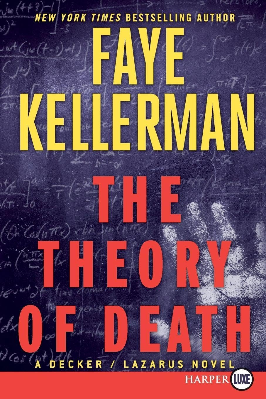 The Theory of Death: A Dark Decker/Lazarus Crime Thriller – Peter Decker Unravels Small Town Murder and Twisted Justice (Decker/Lazarus Novels, 23)