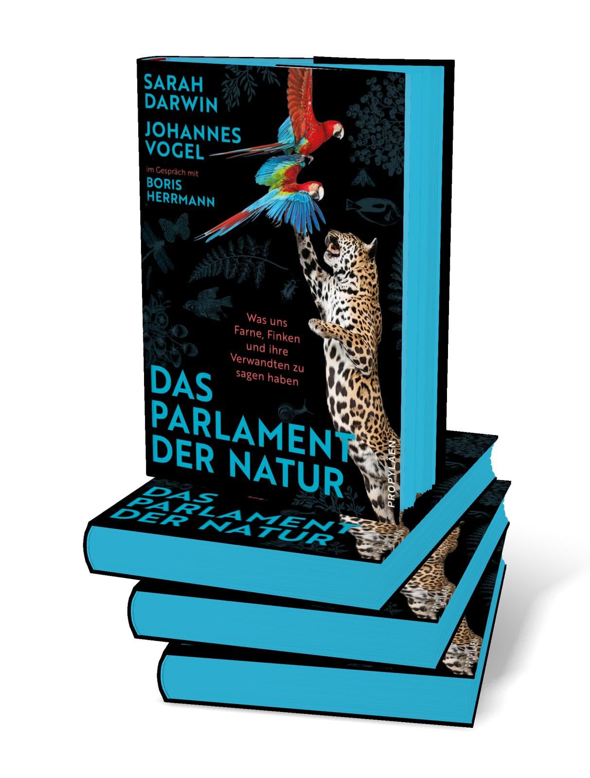 Das Parlament der Natur: Was uns Farne, Finken und ihre Verwandten zu sagen haben | Nichts ist politischer als die Natur – oder: Wie es gelingt, die Welt zu retten