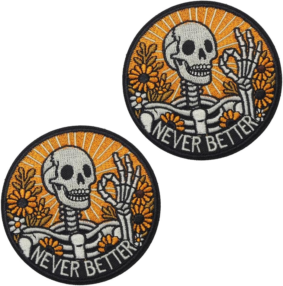 2 Pcs Never Better Skeleton Embroidered Patch Hook & Loop Funny Badge Cool Emblem Tactical Fastener Applique Costume Accessories Mental Health Patches for Backpacks,Jacket,Hats,Vest,Jeans,Clothes