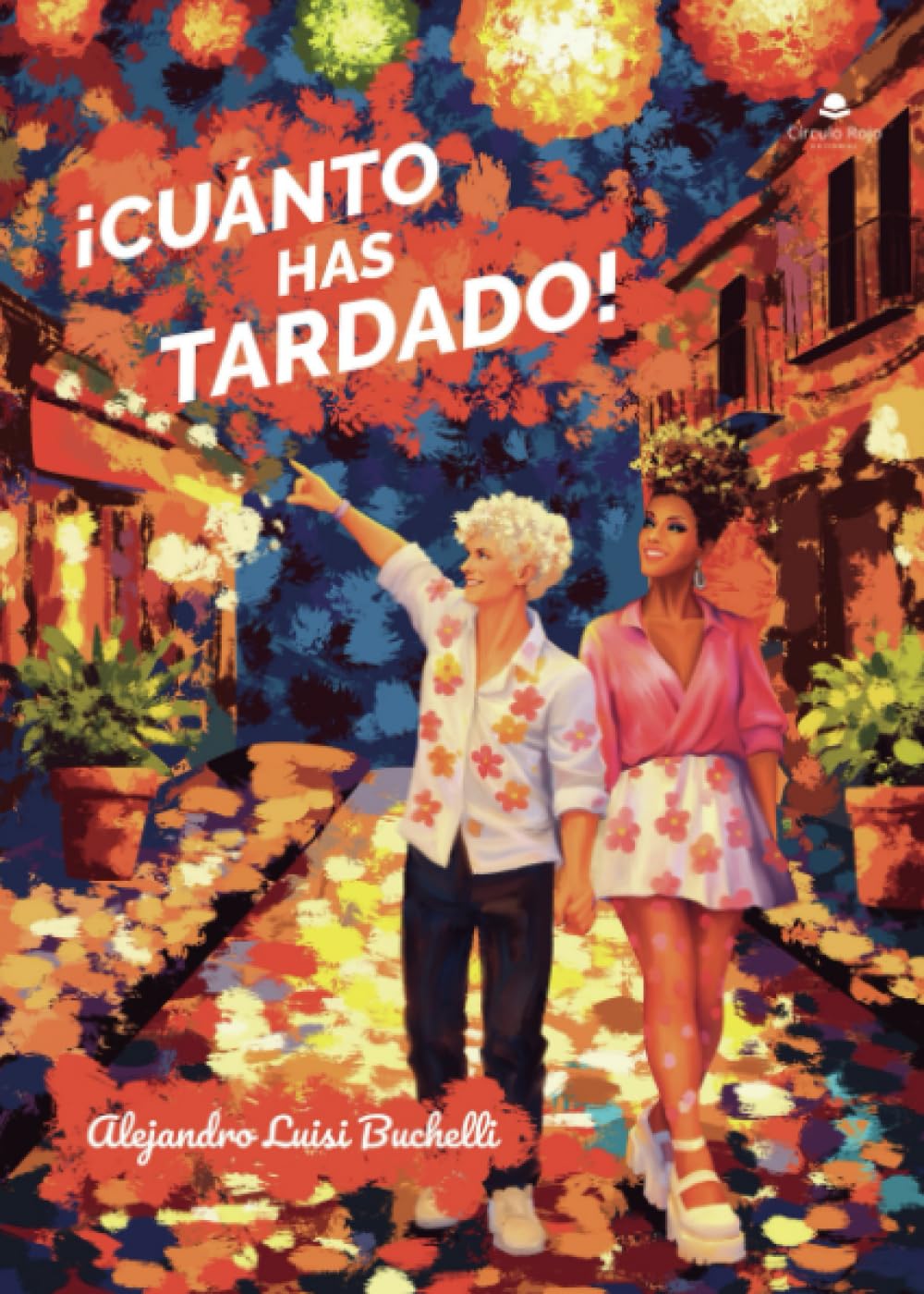 ¡CUÁNTO HAS TARDADO!
