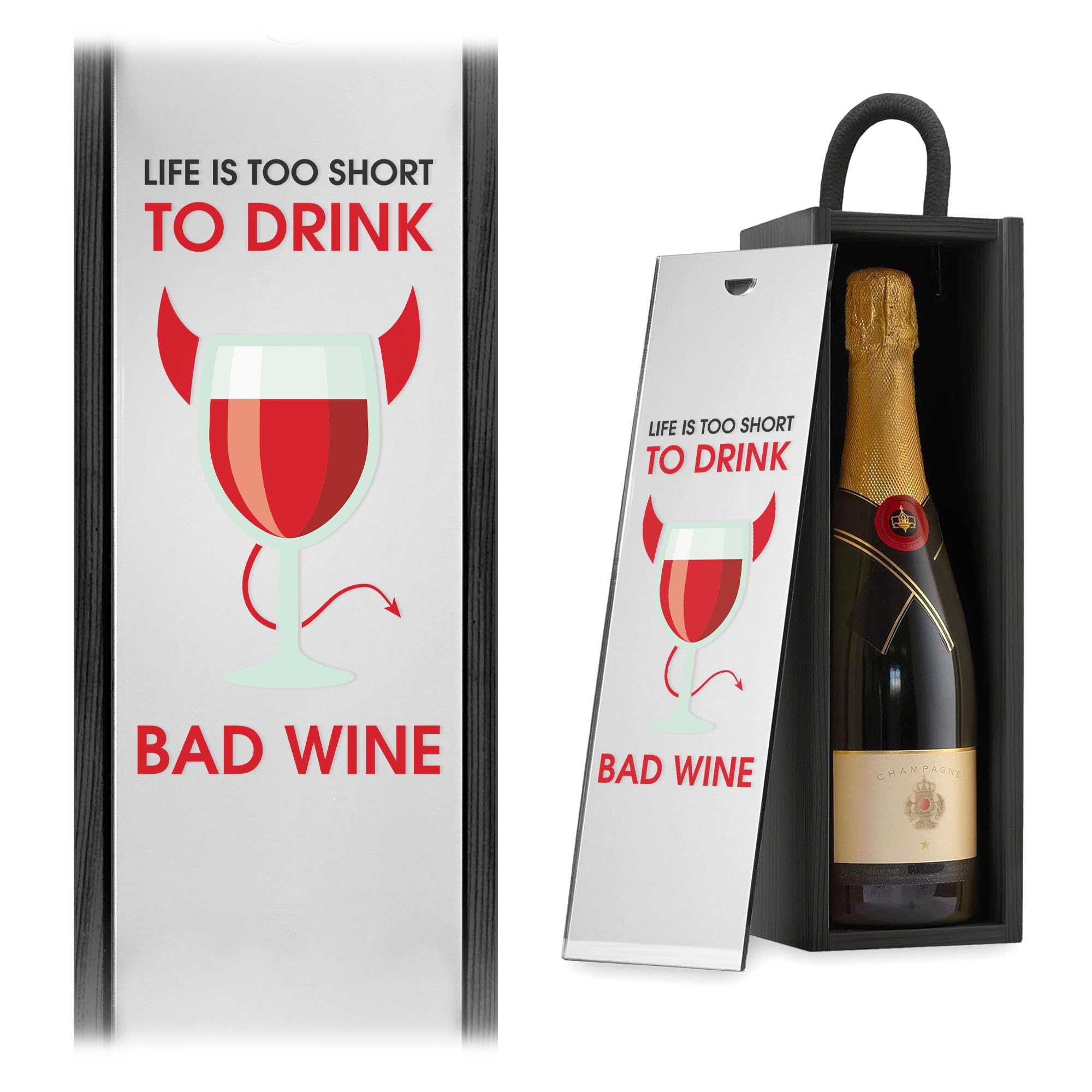 A1 Graphics Ltd Life Is Too Short To Drink Bad Wine Champagne Wine Gift Box Birthday Christmas Funny Wine Lover Gift Box (Silver Mirror, Natural Box)