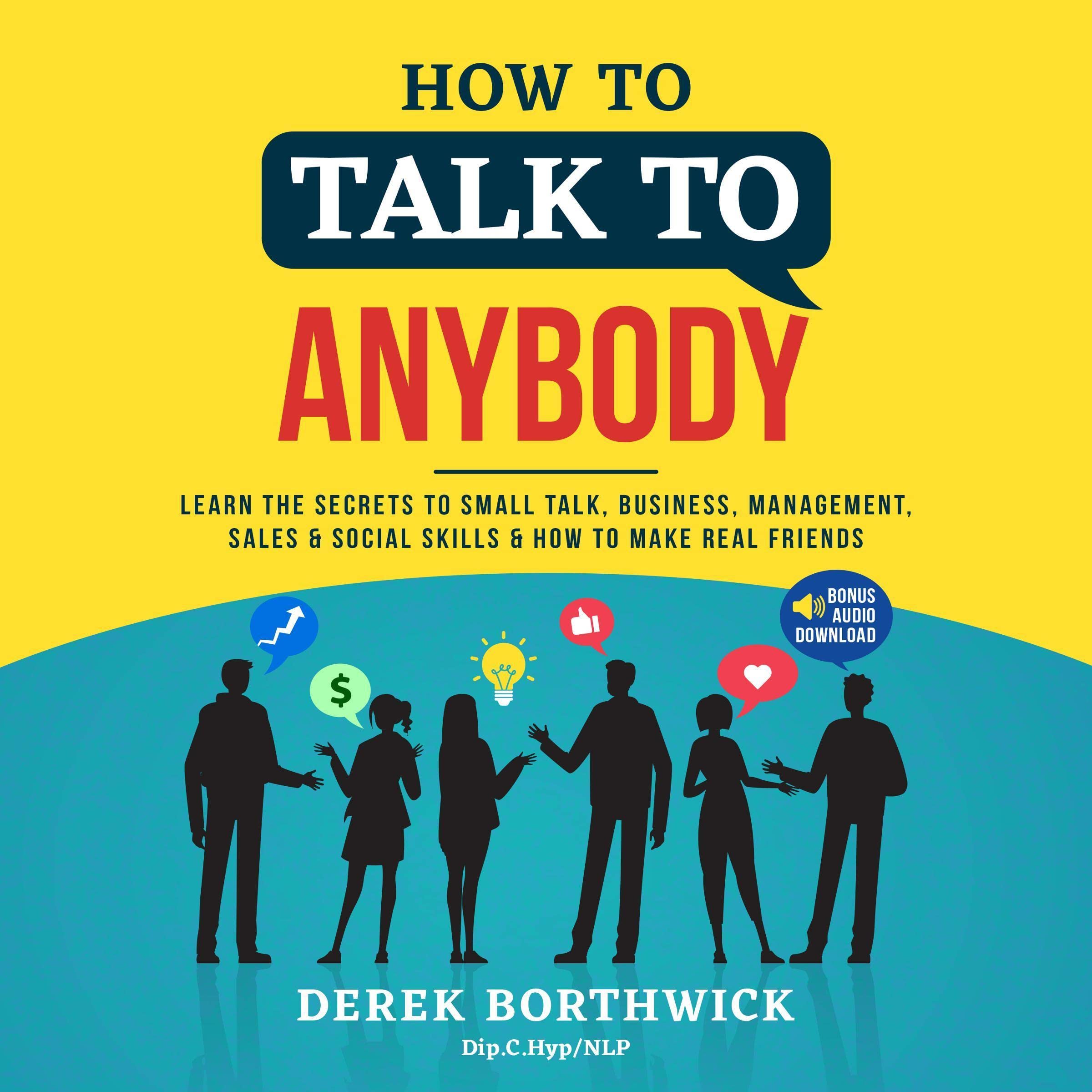 How to Talk to Anybody
