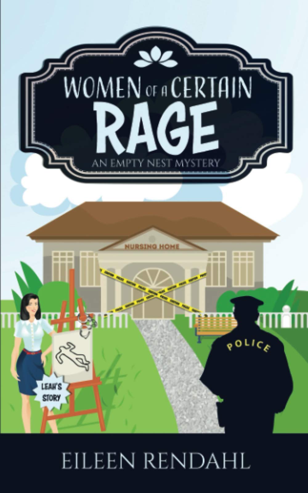 Women of a Certain Rage: A Charming Cozy Mystery: 1 (Empty Nest Mysteries)