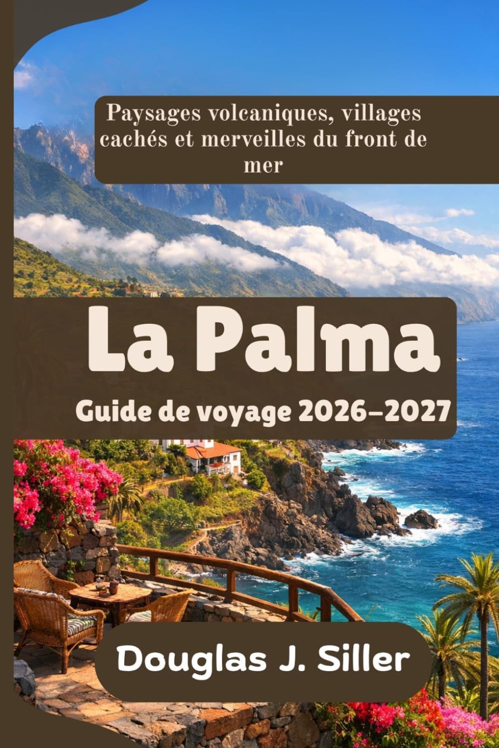 La Palma Guide de voyage 2026-2027