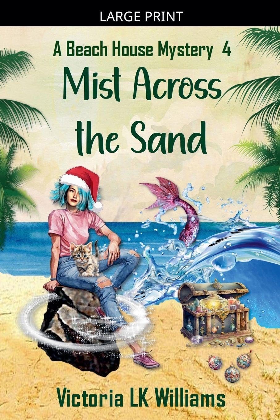 Mist Across The Sand: 4 (A Beach House Mystery)