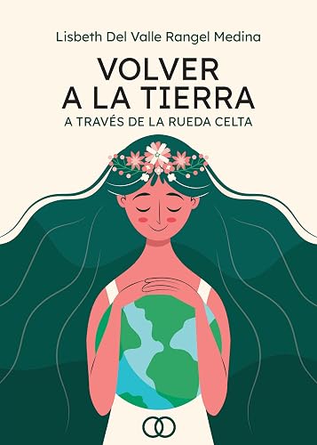 Volver a la Tierra (Spanish Edition)