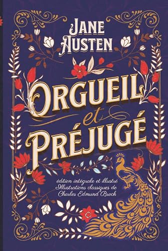 Orgueil et Préjugé édition intégrale et illustré Illustrations classiques de Charles Edmund Brock