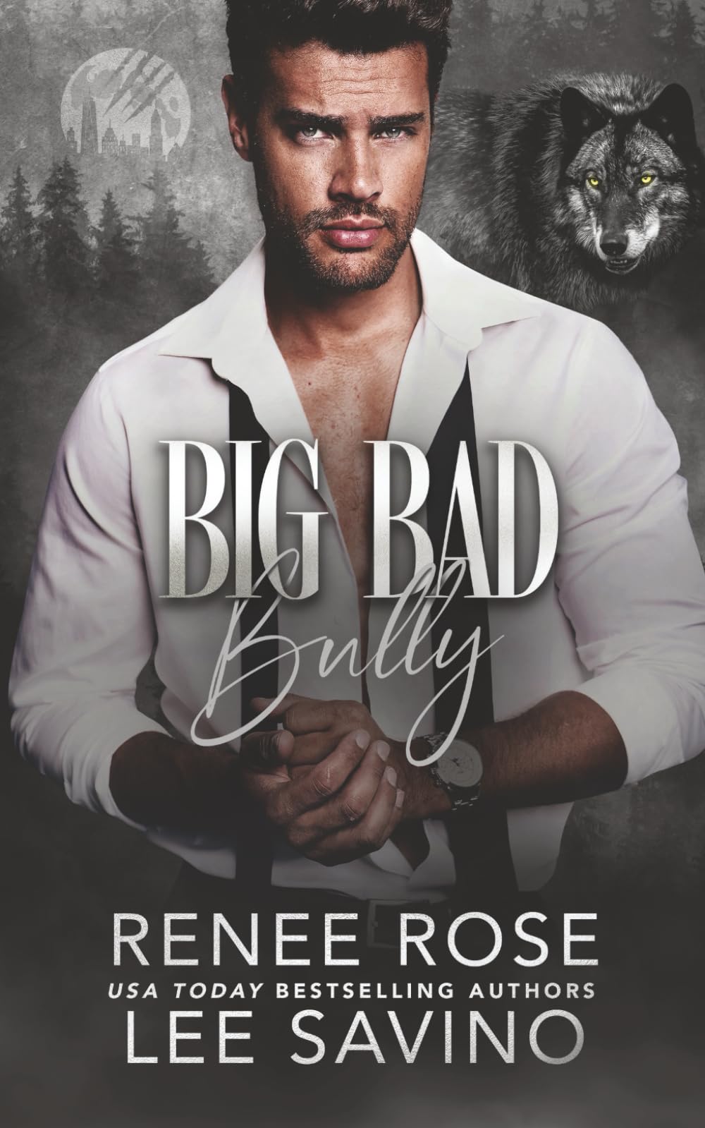 Big Bad Bully (Werewolves of Wall Street)