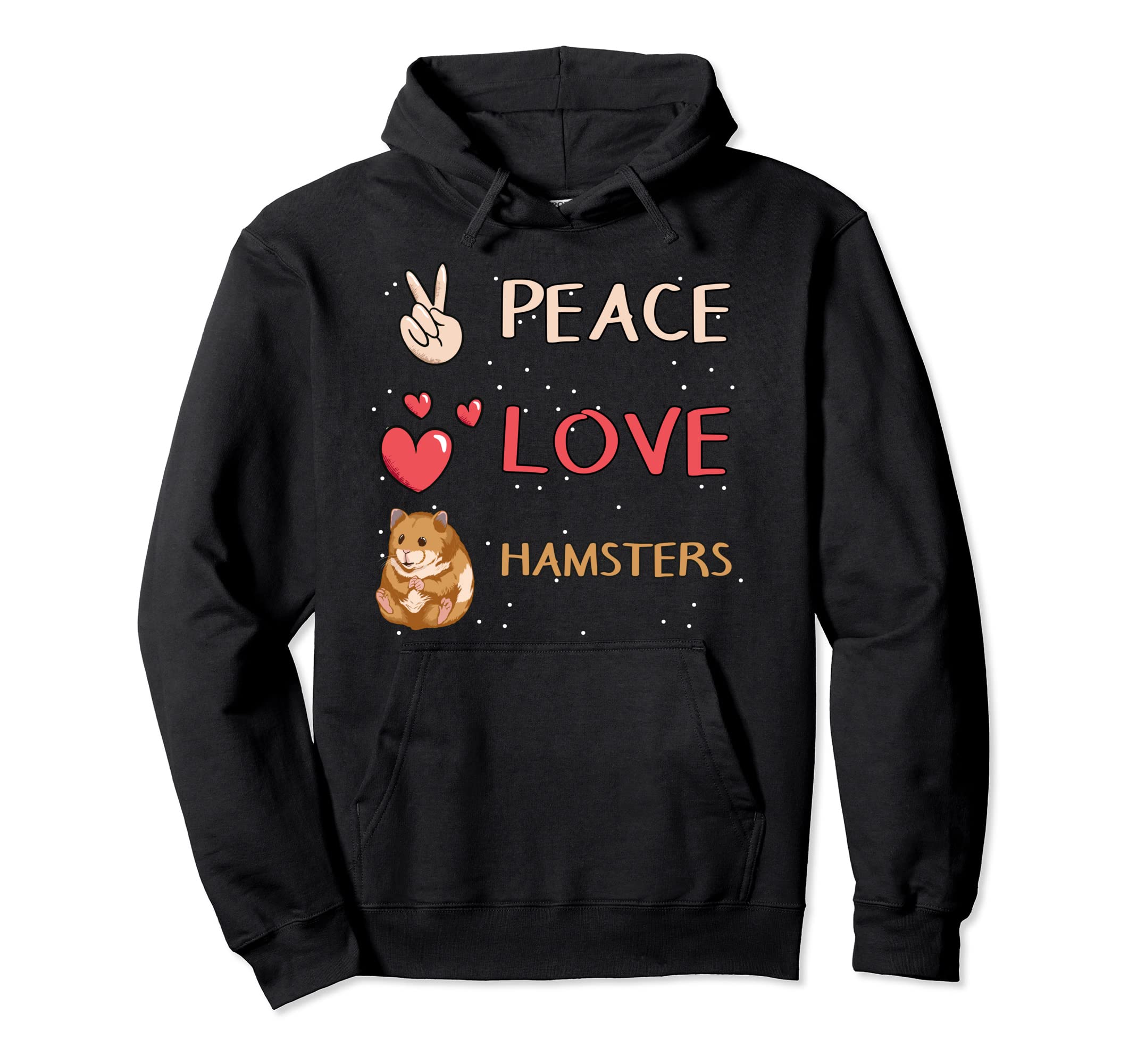 Hammy Peace Love Hamsters Pullover Hoodie, Black