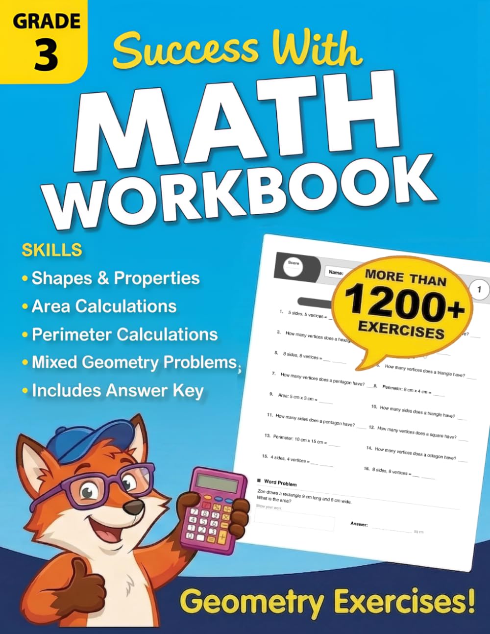 Math Workbook for Grade 3 – Geometry: Math Practice Workbook with More Than 1000 Exercises Covering Shapes, Area, Perimeter, and Properties | Worksheets for Kids Ages 8–9 with Answer Key