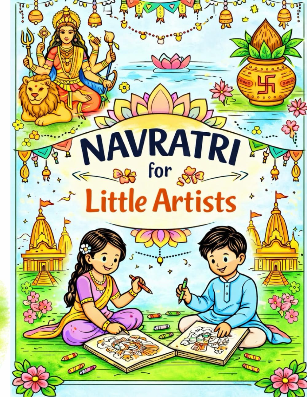 Navratri for Little Artists: coloring book