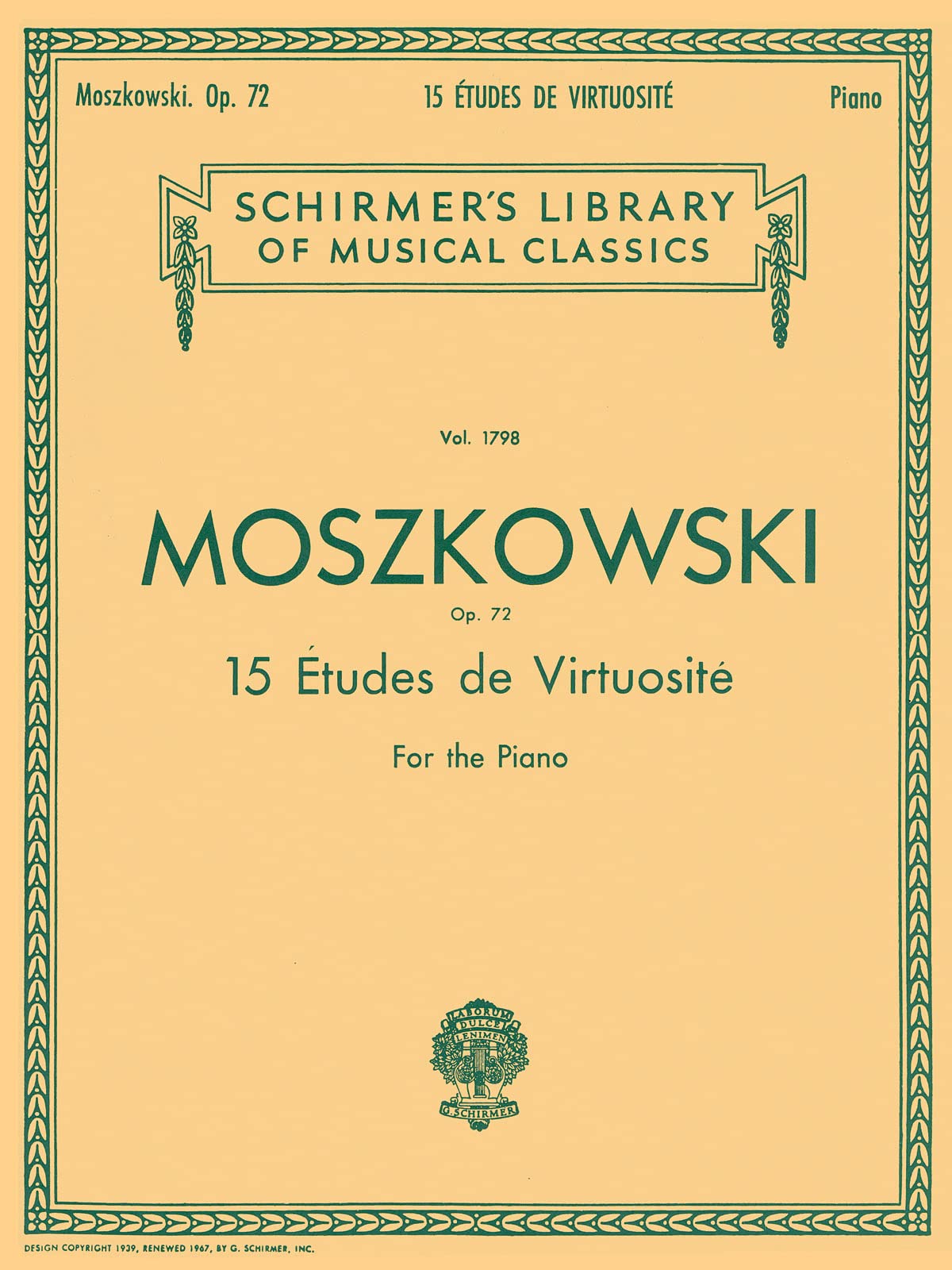 Moritz Moszkowski Fifteen Etudes Virtuositie Op.72 Pf: Schirmer Library of Classics Volume 1798 Piano Solo