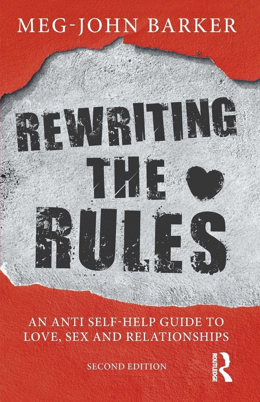 Rewriting the Rules: An Anti Self-Help Guide to, Barker Paperback..