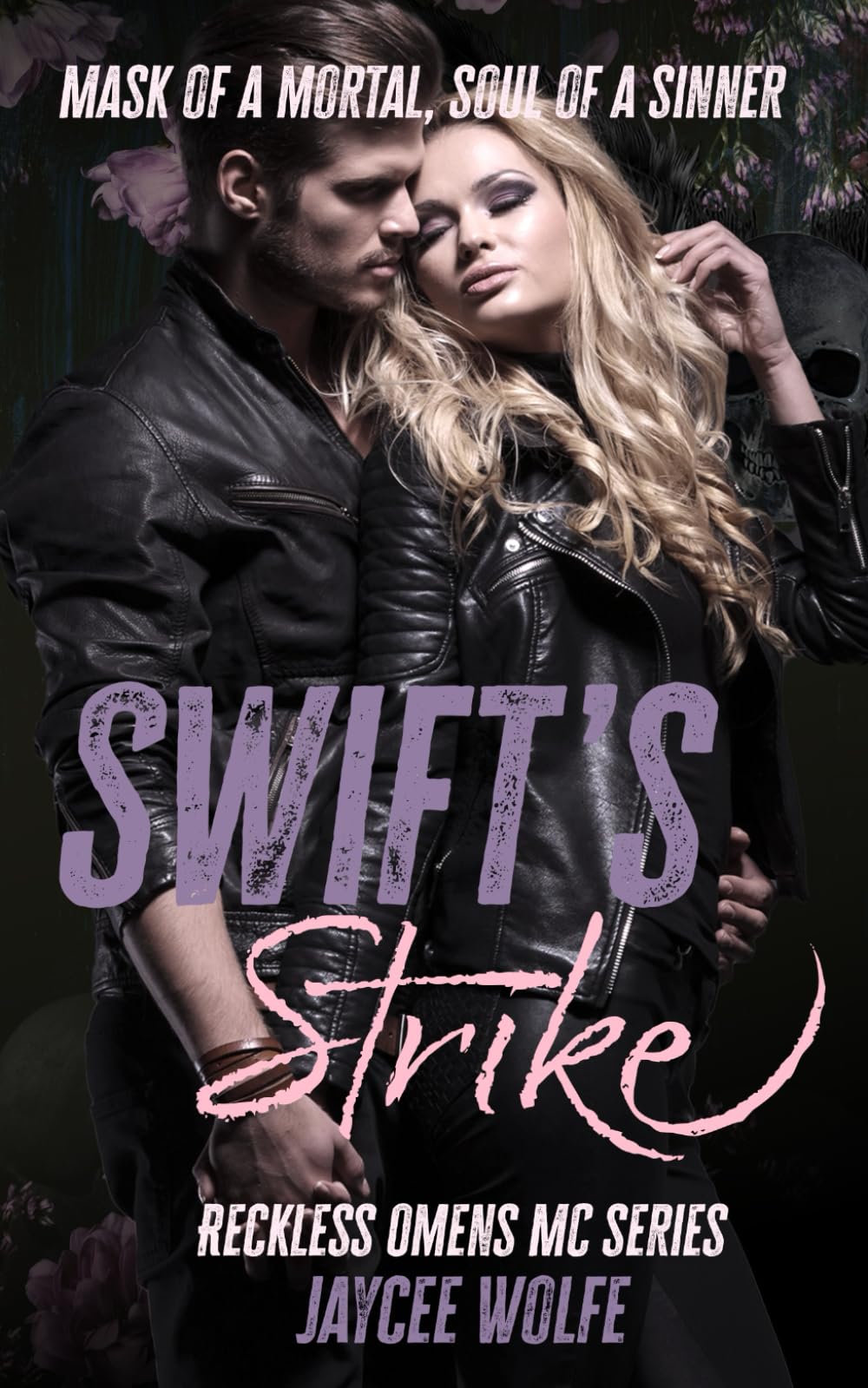 Swifts Strike: Reckless Omens MC Book One: 1
