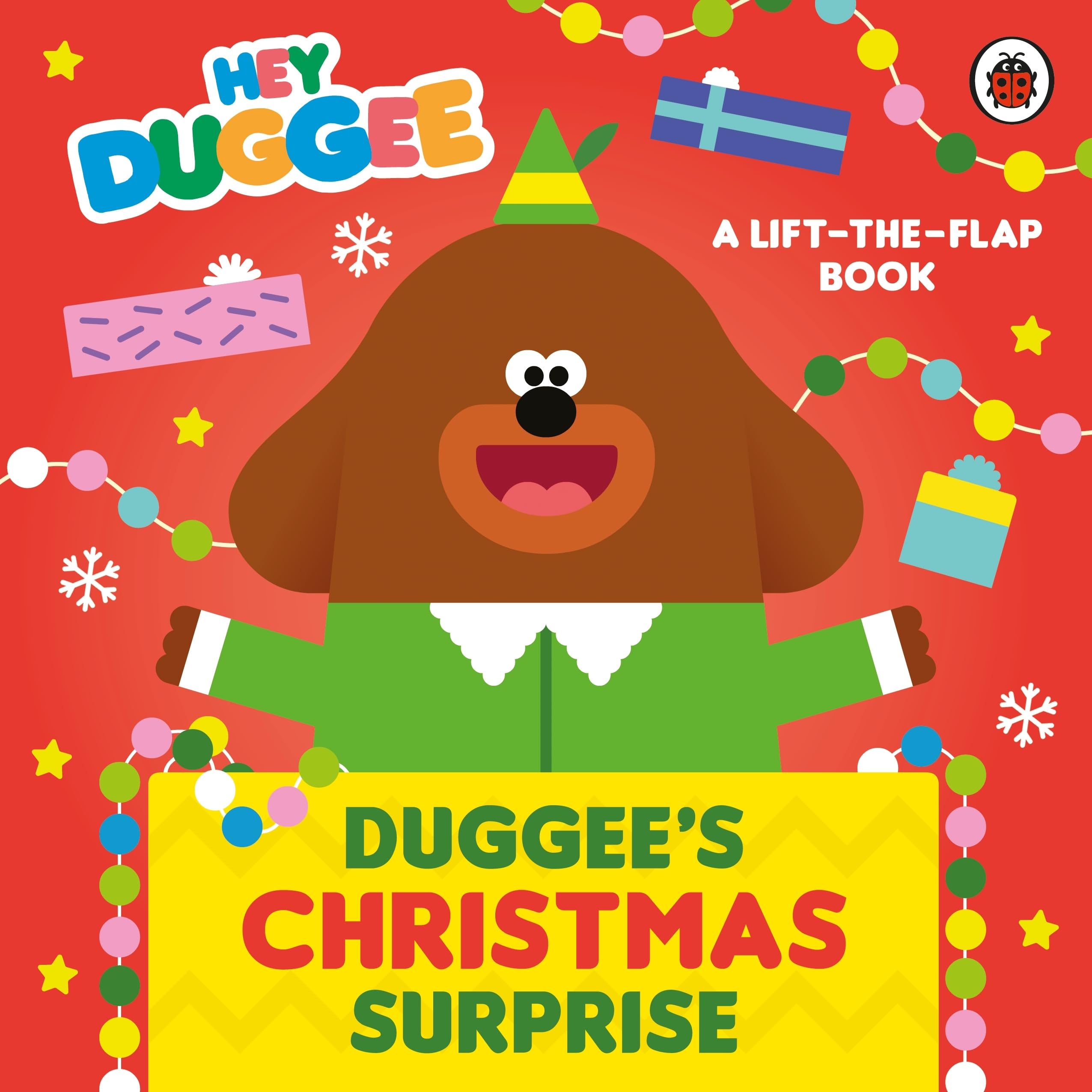 Hey Duggee: Duggee’s Christmas Surprise: A festive lift-the-flap book