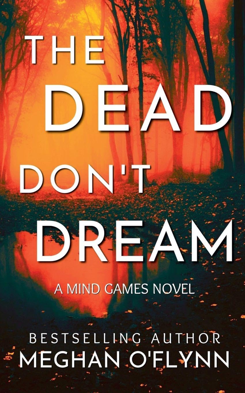 The Dead Don't Dream: 1 (Mind Games)