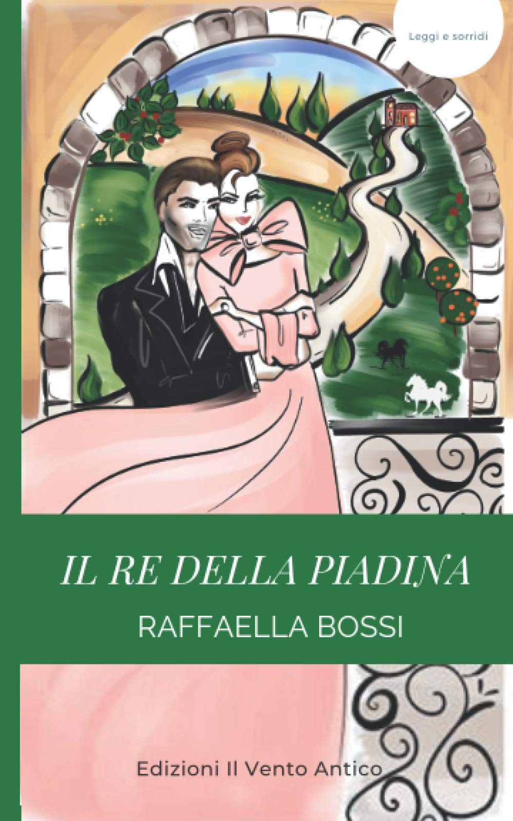 Il Re della piadina (Leggi e sorridi) (Italian Edition)