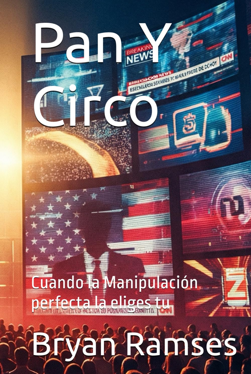 Pan Y Circo: Cuando la Manipulación perfecta la eliges tu
