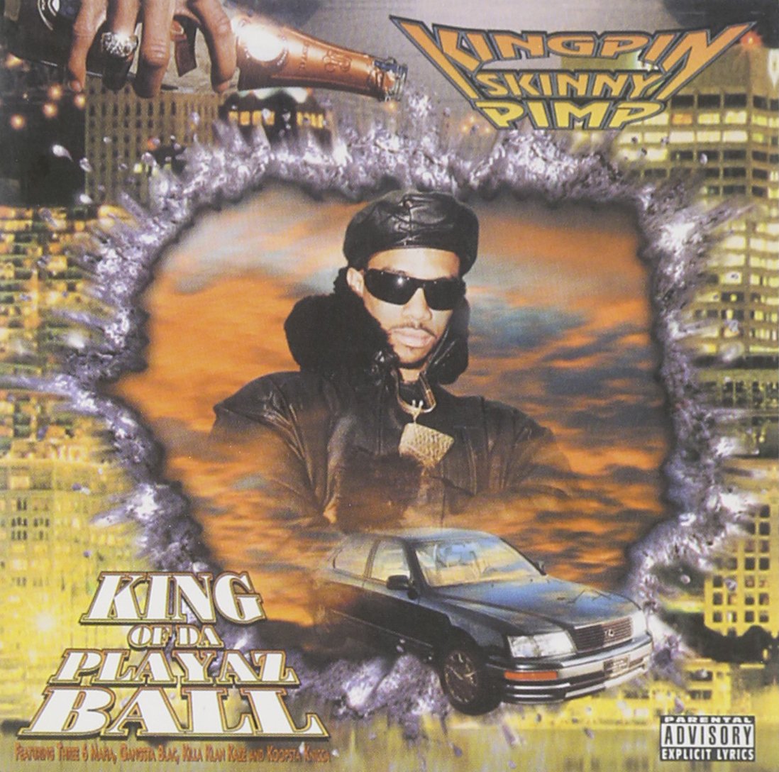KINGPIN SKINNY PIMP - King of Da Playaz Ball - Amazon.com Music