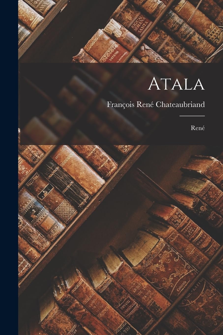 Atala: René