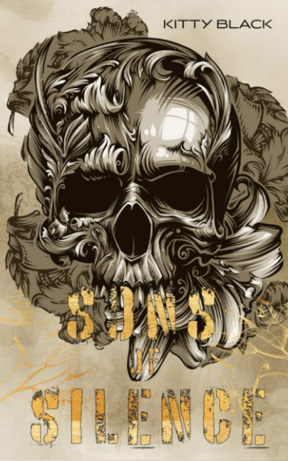 Sons of Silence: Book Three: Biker Dark Romance (Sons of Silence MC)