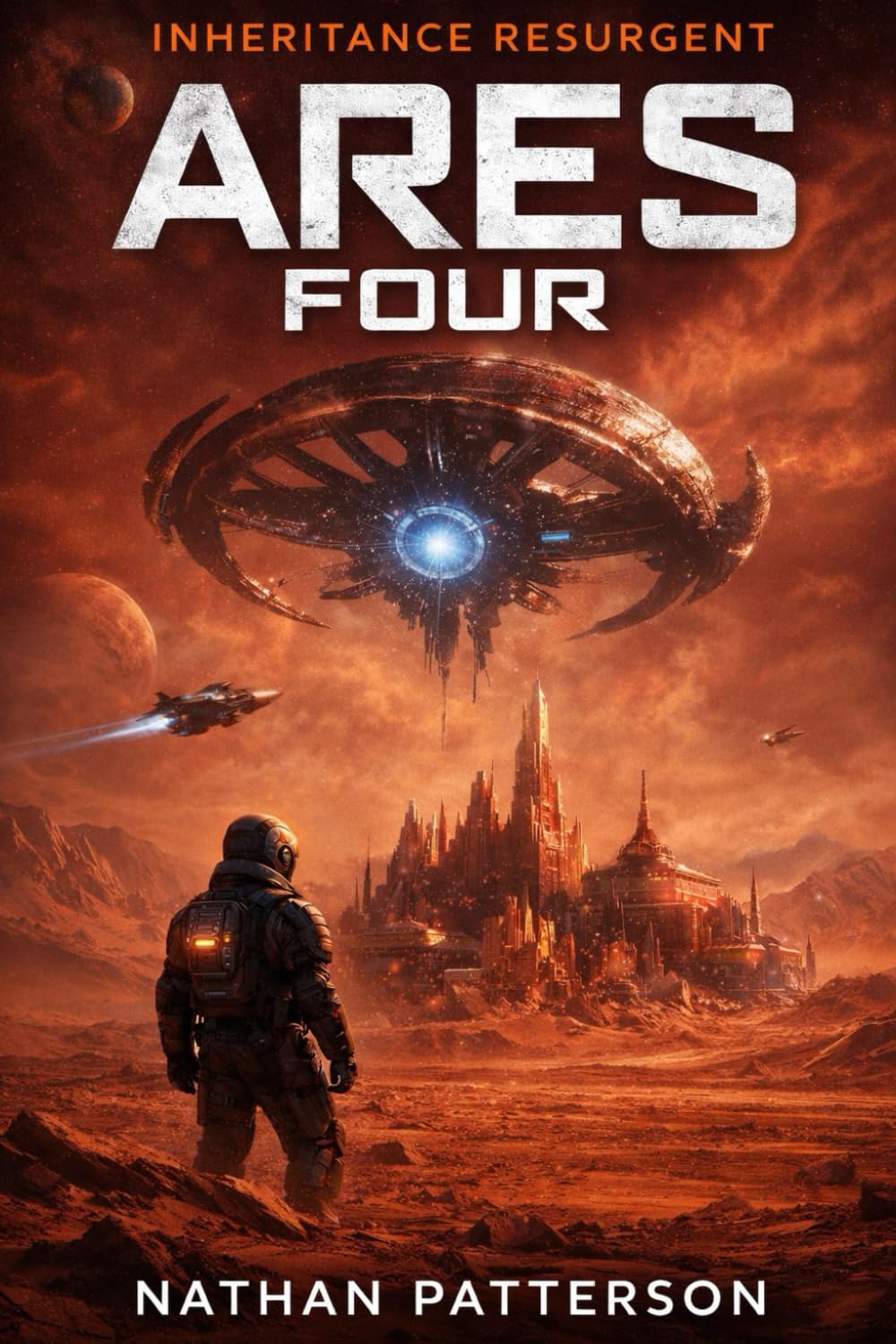 ARES FOUR: Inheritance Resurgent: 4 (The ARES Protocol)