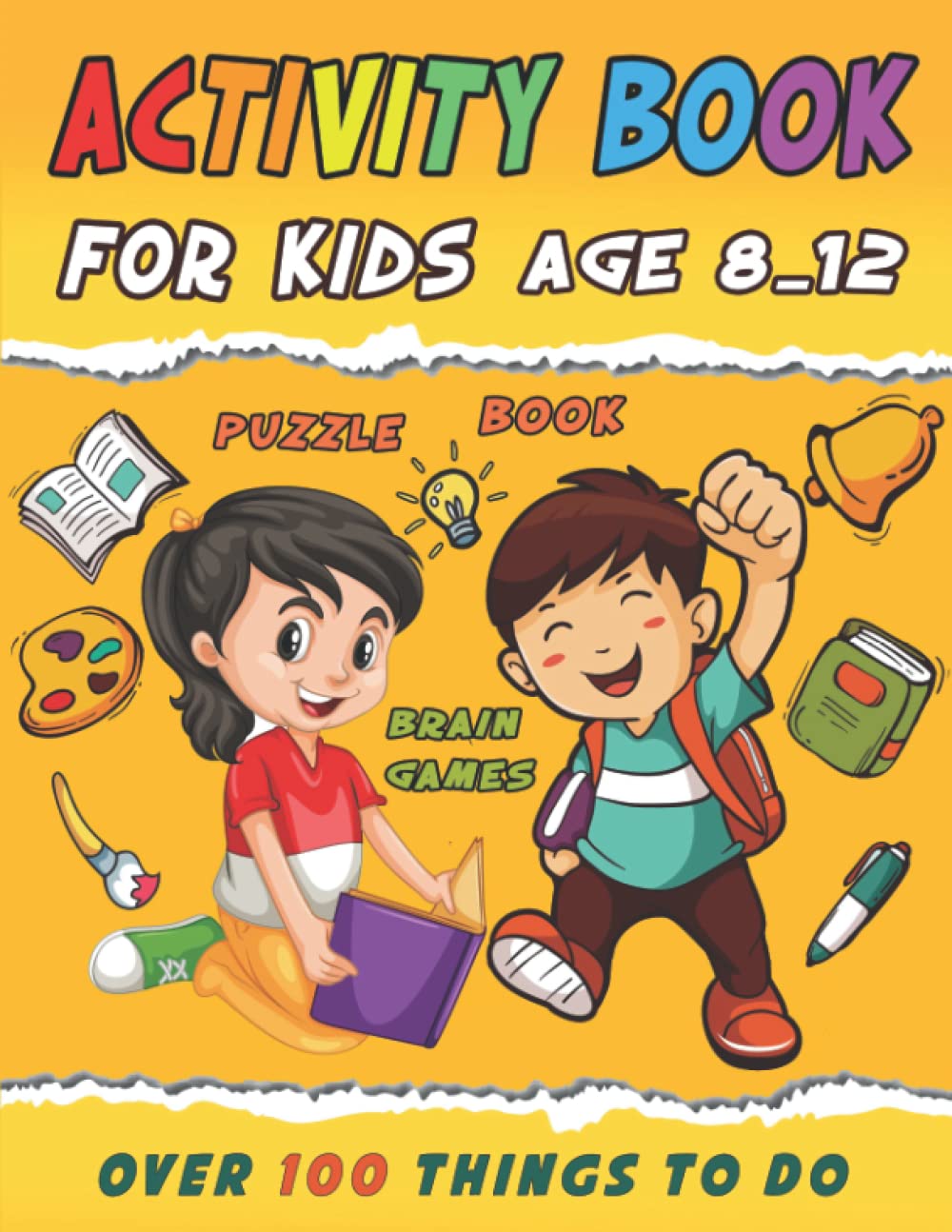 Activity book for kids 8-12 years old: Word Search, Crossword , Sudoku , Mazes ,Word scramble, Number place, drawing step by step, Coloring pages & More (Treasures book)