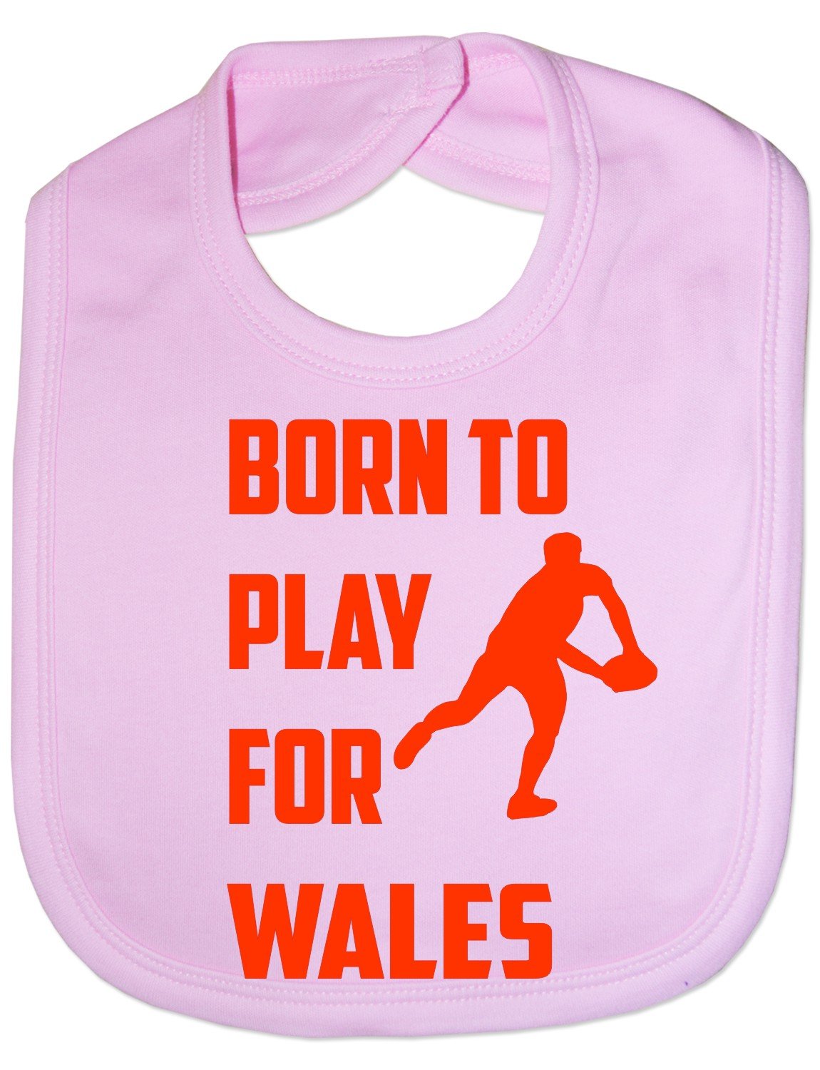Print4U Born To Play For Wales Rugby- Funny Baby/Toddler/Newborn Bib - Baby Gift pink