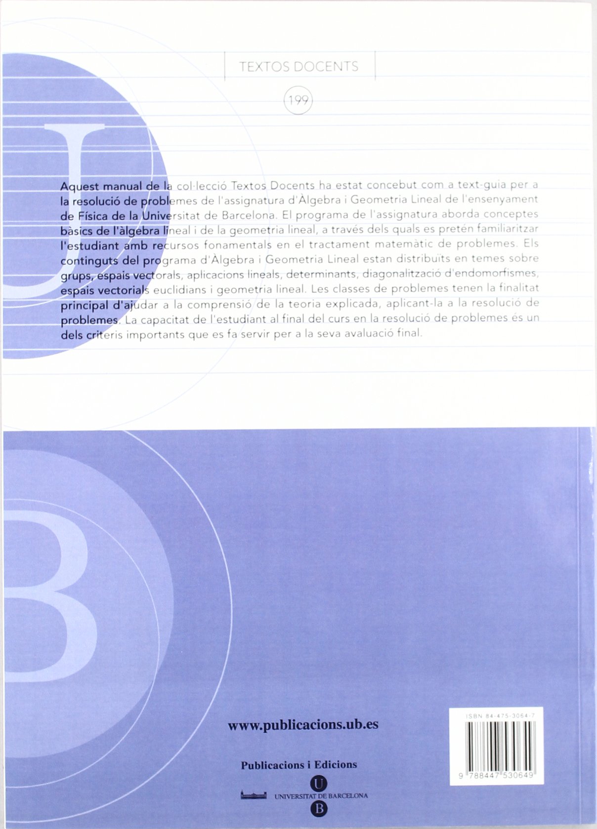 Àlgebra lineal i geometria. Problemes (TEXTOS DOCENTS)