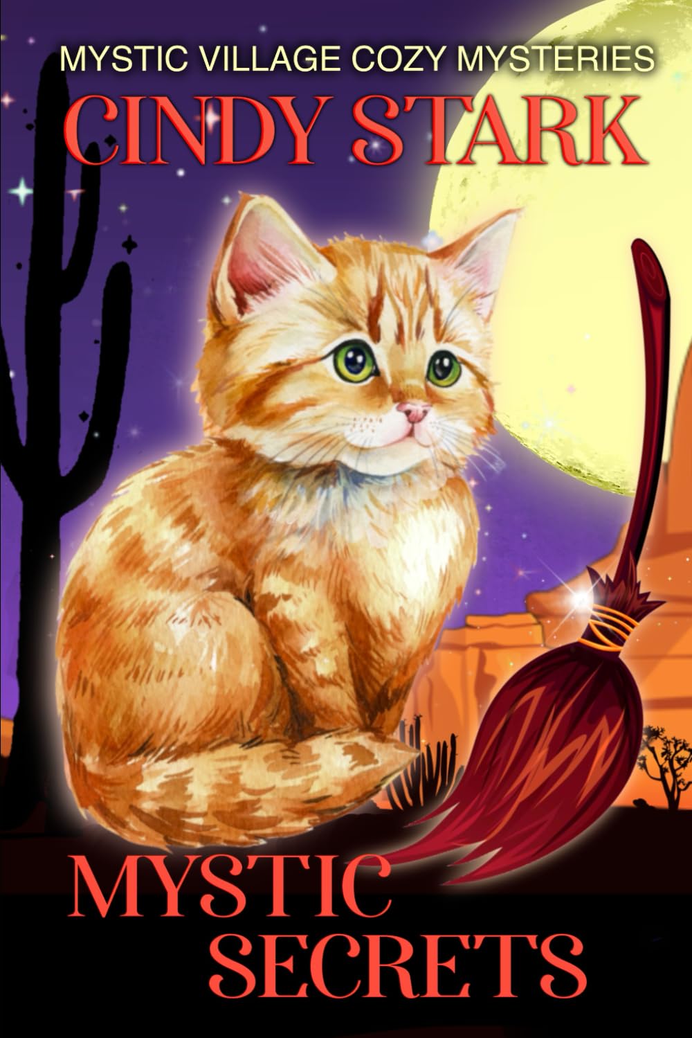 Mystic Secrets: A Paranormal Cozy Mystery (Mystic Village Paranormal Cozy Mysteries)