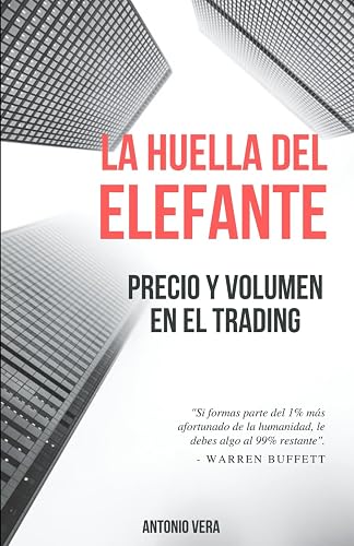 La huella del elefante: Precio y volumen en el trading