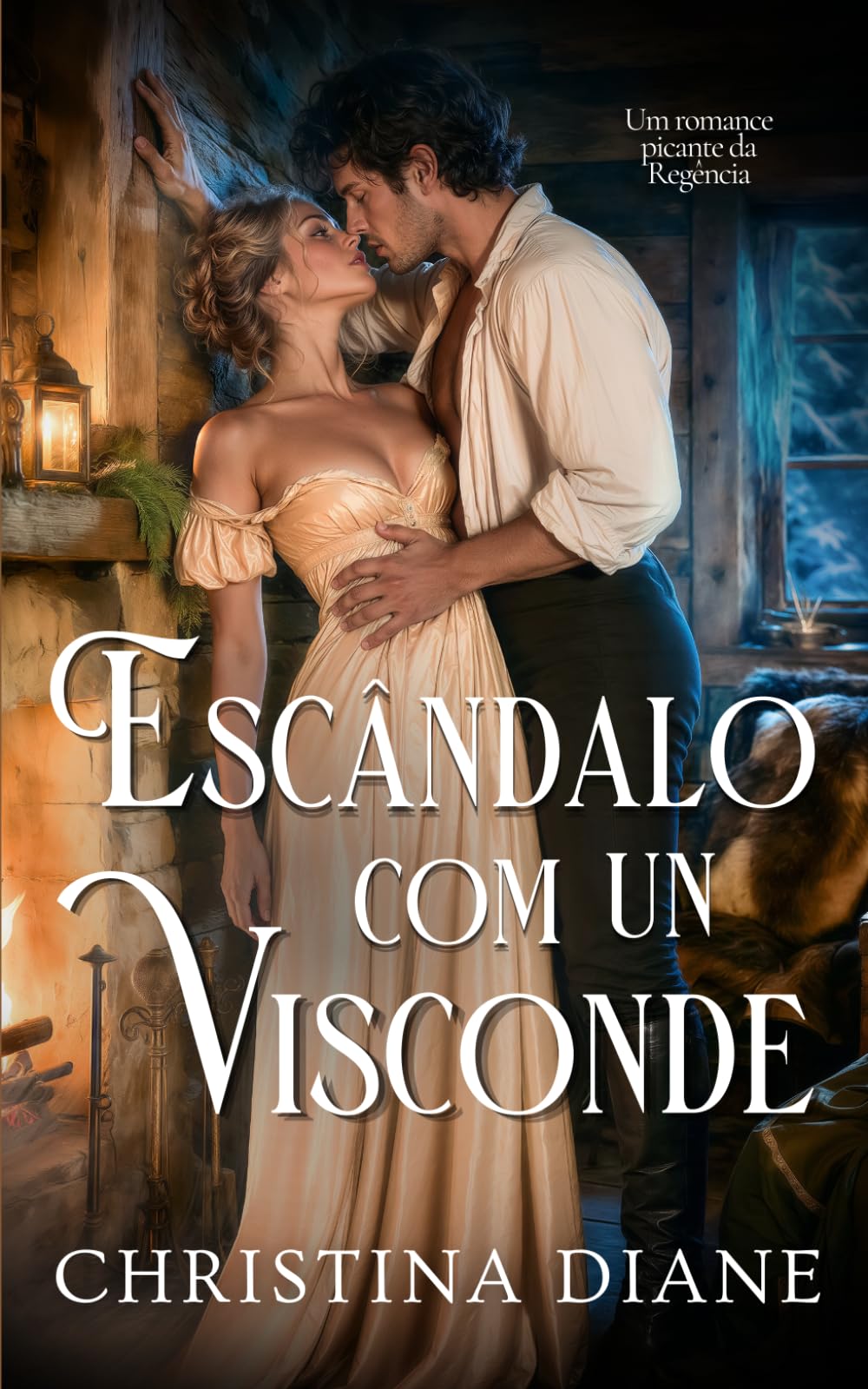 Escândalo Com Un Visconde: Um romance picante da Regência