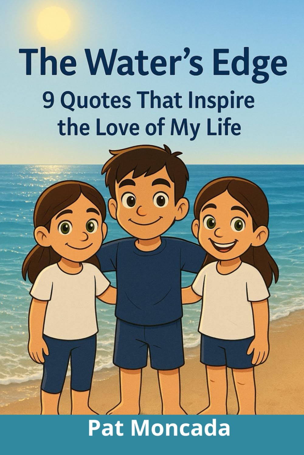 The Water’s Edge: 9 Quotes that inspire the love of my life