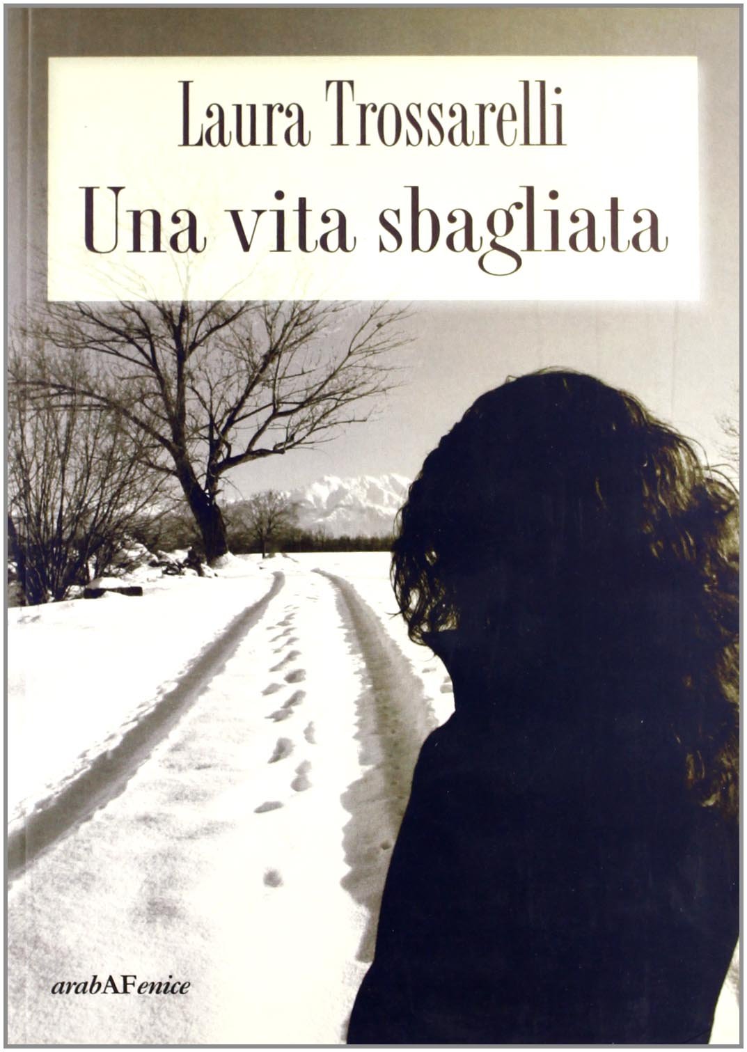 Una Vita Sbagliata - 4
