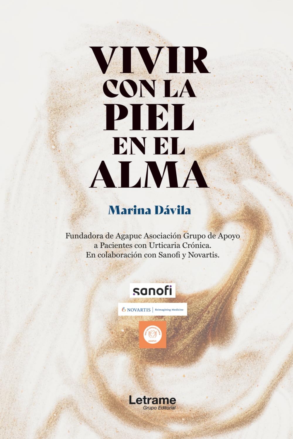 Vivir con la piel en el alma: 1 (No ficción)