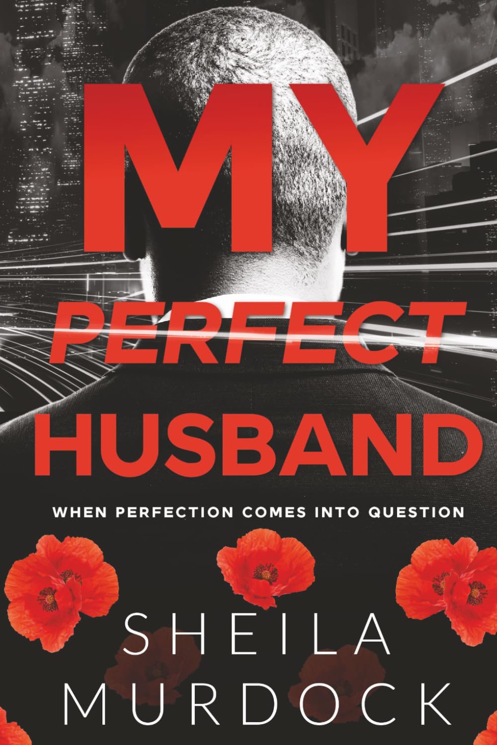 My Perfect Husband: African American Urban Fiction