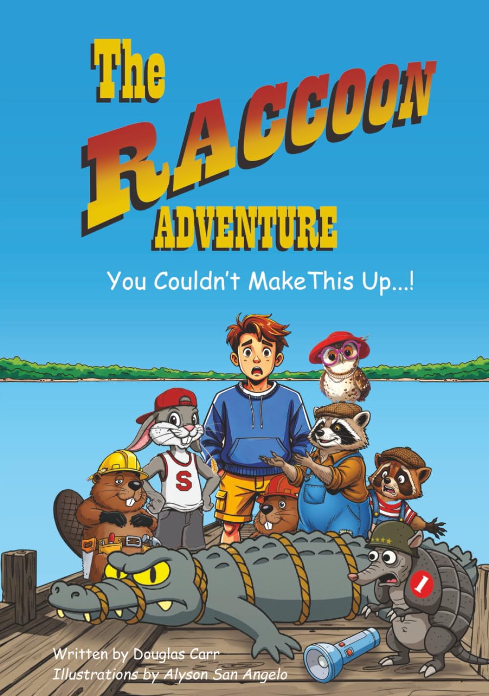 The Raccoon Adventure: You Couldn't Make This Up...!