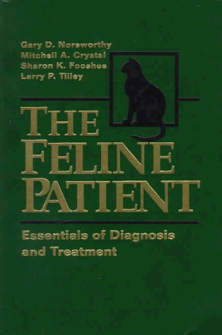 The Feline Patient: Essentials Of Diagnosis And Treatment