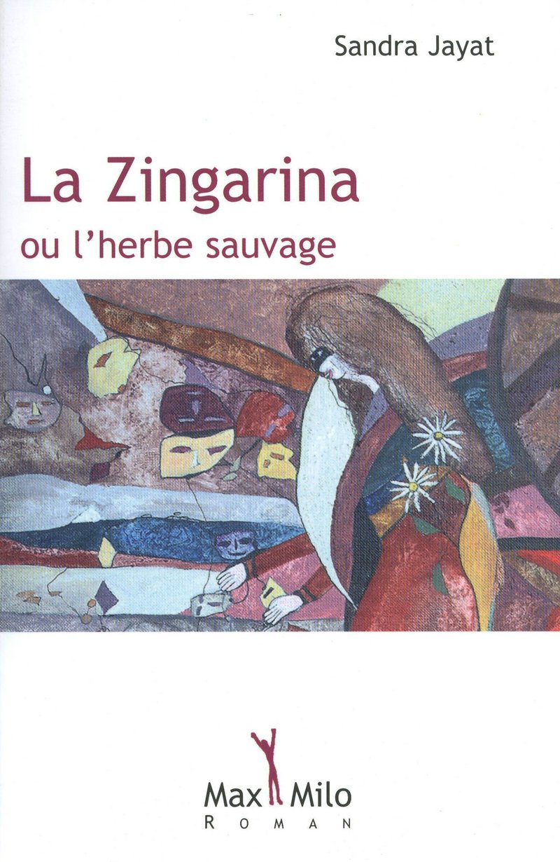 Zingarina ou l'herbe sauvage