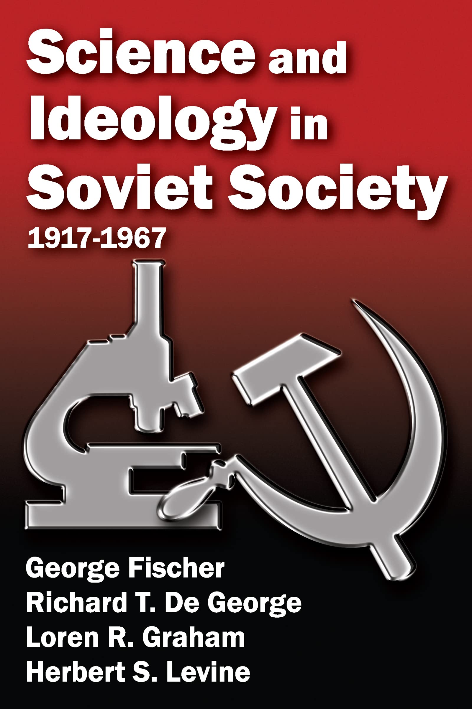 Buy Science and Ideology in Soviety Society: 1917-1967 — BookShops.in