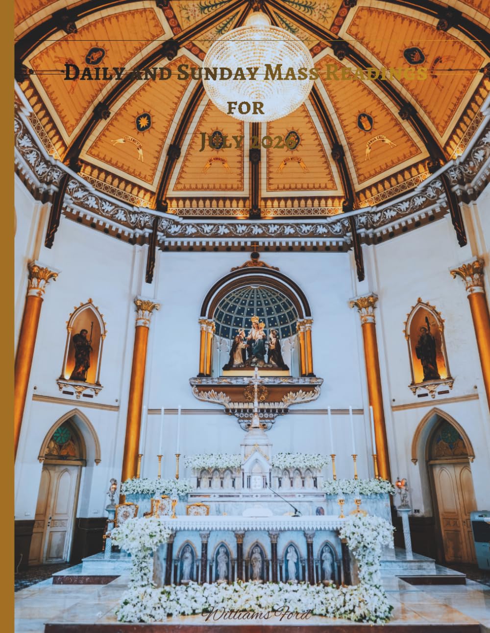Catholic Daily and Sunday mass Readings for July 2026