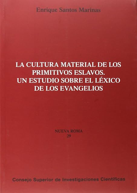 Portada de La cultura material de los primitivos eslavos: Un estudio sobre el léxico de los Evangelios: 29