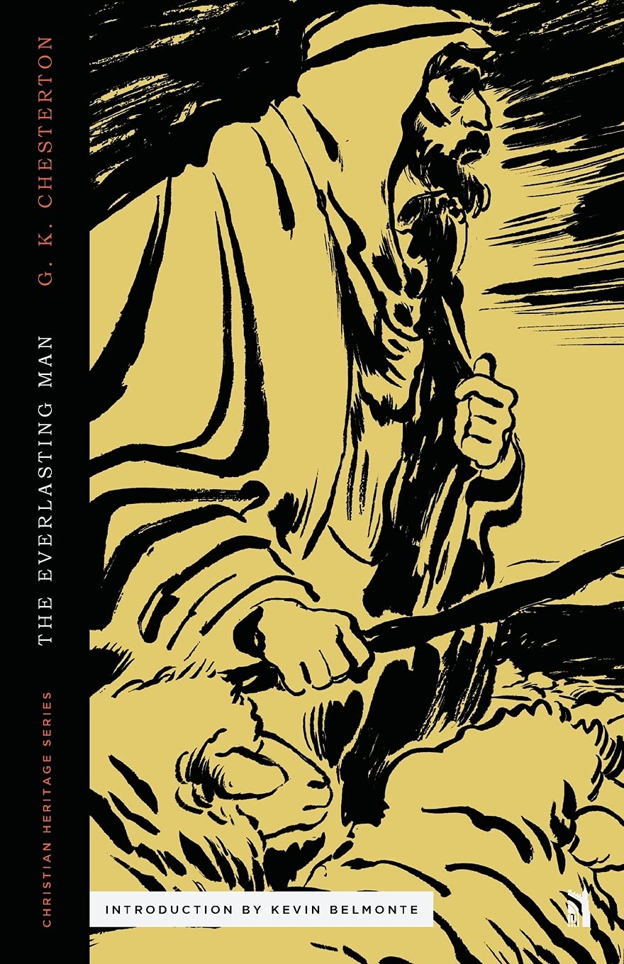 The Everlasting Man (Christian Heritage Series)