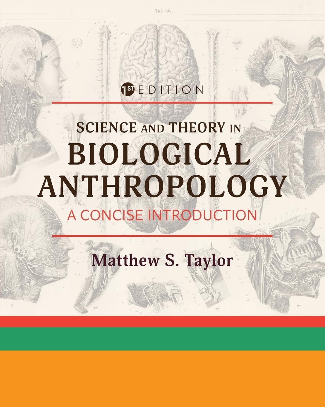 Science and Theory in Biological Anthropology: A Concise Introduction