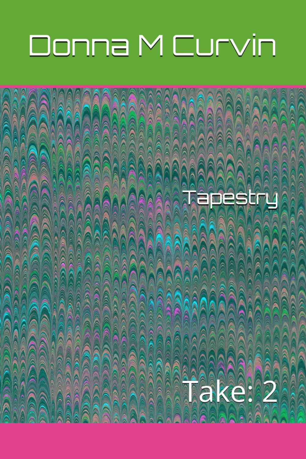 Tapestry: Take 2