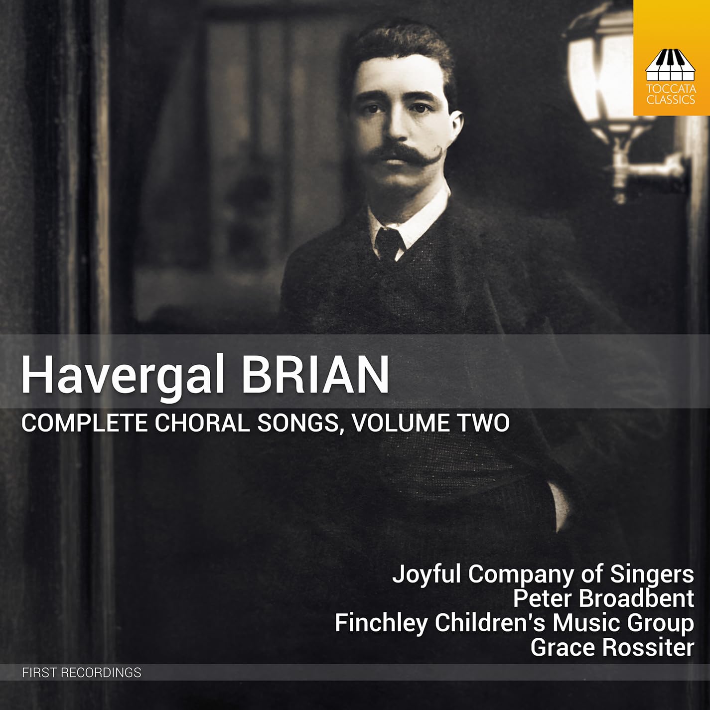 Havergal Brian: Complete Choral Songs, Vol. 2